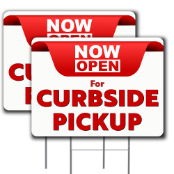 Now Open for Curbside Pickup 2 Pack Yard Sign 16" x 24" - Double-Sided Print, with Metal Stakes 841098169299