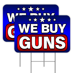 2 Pack We Buy Guns Yard Signs 16" x 24" - Double-Sided Print, with Metal Stakes 841098175382