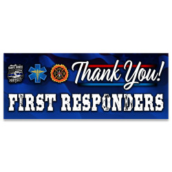 Thank You First Responders Vinyl Banner 5 Feet Wide by 2 Feet Tall