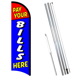 Vista Flags Pay Your Bills Here Premium Windless Feather Flag Bundle (11.5' Tall Flag, 15' Tall Flagpole, Ground Mount Stake)