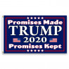 VF Display Trump 2020 Promises Made Promises Kept Premium 3x5 Polyester Flag