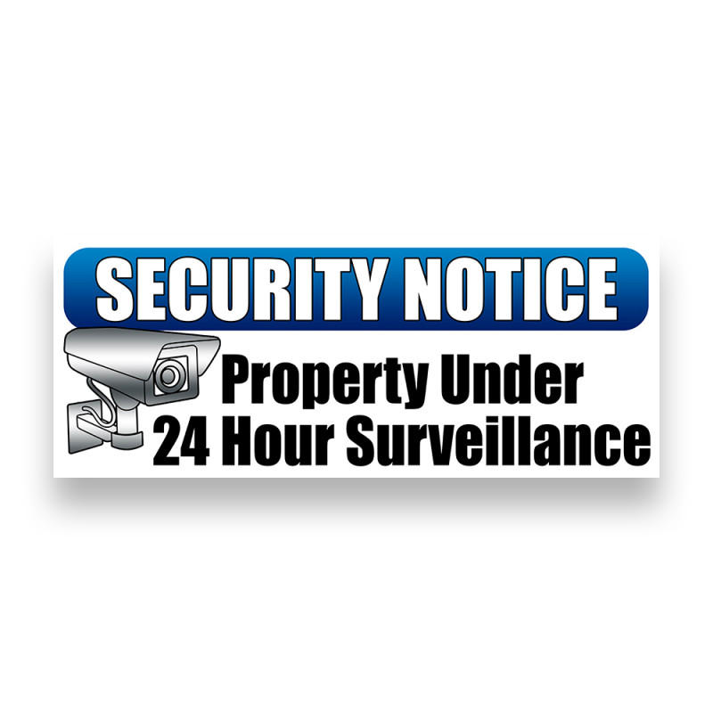 24 Hour Surveillance Vinyl Banner with Optional Sizes (Made in the USA)