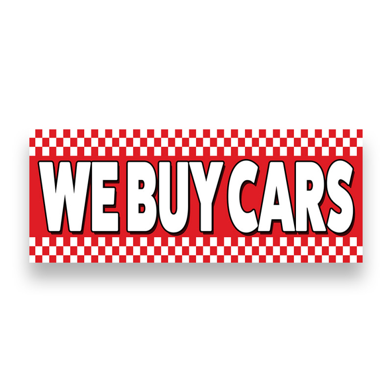 WE BUY CARS Vinyl Banner with Optional Sizes (Made in the USA)