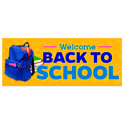 Welcome Back To School Vinyl Banner with Optional Sizes (Made in the USA)