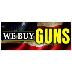 We Buy Guns Vinyl Banner...