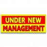 Under New Management Vinyl Banner with Optional Sizes (Made in the USA)