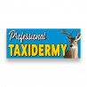 PROFESSIONAL TAXIDERMY Vinyl Banner with Optional Sizes (Made in the USA)