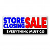 Store Closing Sale Vinyl Banner with Optional Sizes (Made in the USA)