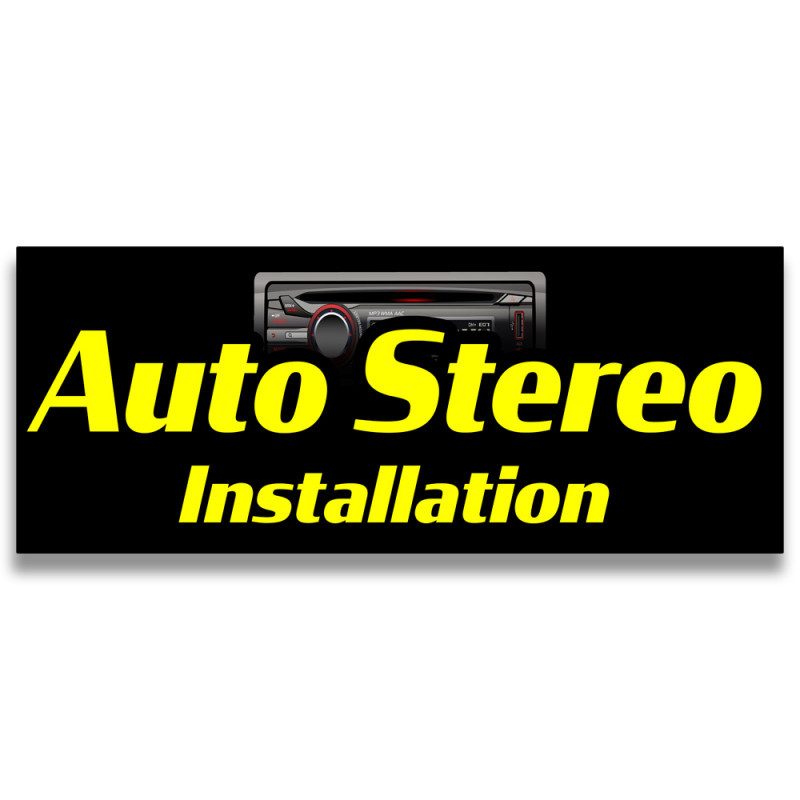 Auto Stereo Installation Vinyl Banner with Optional Sizes (Made in the USA)
