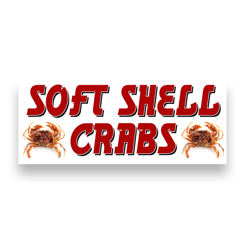 SOFT SHELL CRABS Vinyl Banner with Optional Sizes (Made in the USA)