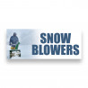 SNOW BLOWERS Vinyl Banner with Optional Sizes (Made in the USA)