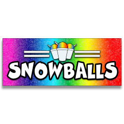 Snowballs Vinyl Banner with Optional Sizes (Made in the USA)