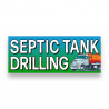 SEPTIC TANK DRILLING Vinyl Banner with Optional Sizes (Made in the USA)