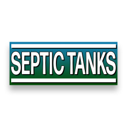 SEPTIC TANK Vinyl Banner with Optional Sizes (Made in the USA)