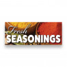 FRESH SEASONINGS Vinyl Banner with Optional Sizes (Made in the USA)