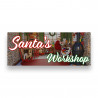 SANTAS WORKSHOP Vinyl Banner with Optional Sizes (Made in the USA)