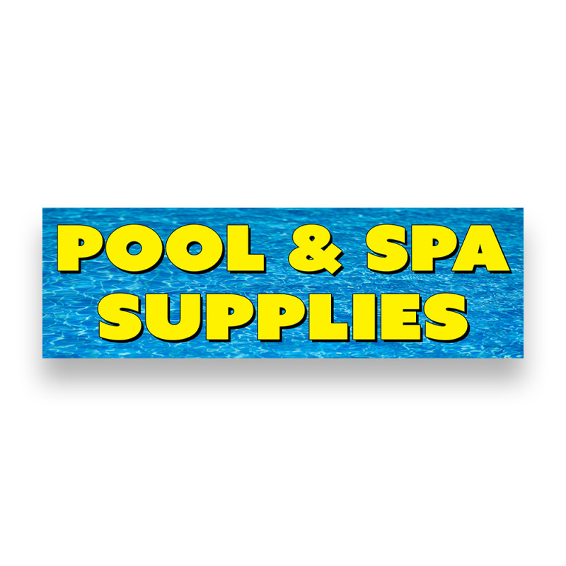 Pool & SPA Supplies Vinyl Banner 5 Feet Wide by 2 Feet Tall