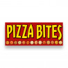 PIZZA BITES Vinyl Banner with Optional Sizes (Made in the USA)