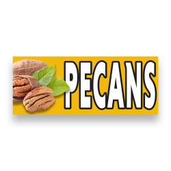 PECANS Vinyl Banner with Optional Sizes (Made in the USA)
