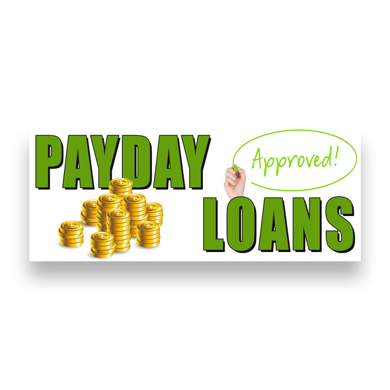 PAYDAY LOANS Vinyl Banner with Optional Sizes (Made in the USA)