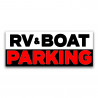 RV and Boat Parking Vinyl Banner with Optional Sizes (Made in the USA)