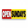 OPEN SUNDAYS Vinyl Banner with Optional Sizes (Made in the USA)