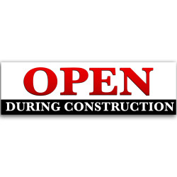 Open During Construction...