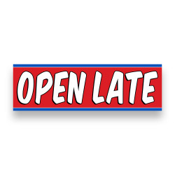 OPEN LATE Vinyl Banner with...