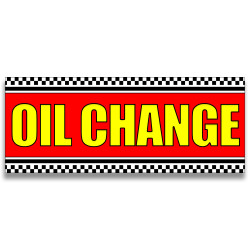 Oil Change Vinyl Banner with Optional Sizes (Made in the USA)
