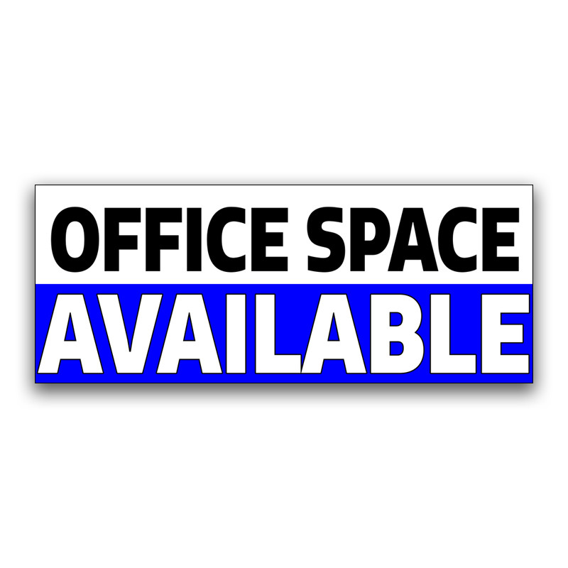Office Space Available Vinyl Banner with Optional Sizes (Made in the USA)