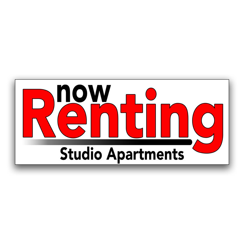 Now Renting Studio Apartments Vinyl Banner with Optional Sizes (Made in the USA)