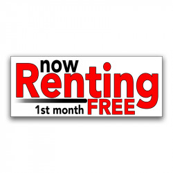 Now Renting 1st Month Free Vinyl Banner with Optional Sizes (Made in the USA)