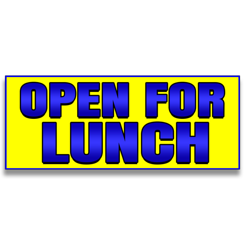 Open For Lunch Vinyl Banner with Optional Sizes (Made in the USA)