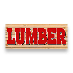 LUMBER Vinyl Banner with Optional Sizes (Made in the USA)