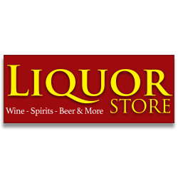 Liquor Store Vinyl Banner with Optional Sizes (Made in the USA)
