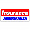 Insurance / Asguranza Vinyl Banner with Optional Sizes (Made in the USA)