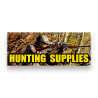 HUNTING SUPPLIES Vinyl Banner with Optional Sizes (Made in the USA)