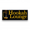 HOOKAH LOUNGE Vinyl Banner with Optional Sizes (Made in the USA)