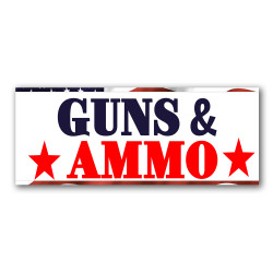 Guns and Ammo Vinyl Banner with Optional Sizes (Made in the USA)