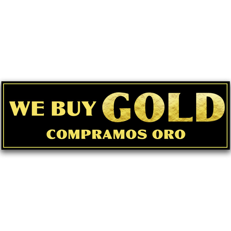 We Buy Oro Vinyl Banner 5 Feet Wide by 2 Feet Tall