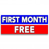 First Month Free Vinyl Banner with Optional Sizes (Made in the USA)