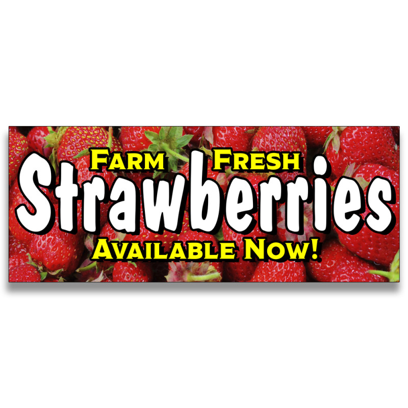 Farm Fresh Strawberries Vinyl Banner with Optional Sizes (Made in the USA)
