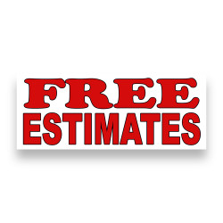 FREE ESTIMATES Vinyl Banner with Optional Sizes (Made in the USA)