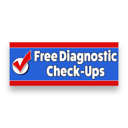 FREE DIAGNOSTIC CHECK-UPS Vinyl Banner with Optional Sizes (Made in the USA)