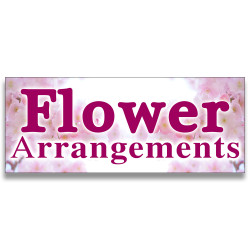 Flower Arrangements Vinyl Banner with Optional Sizes (Made in the USA)