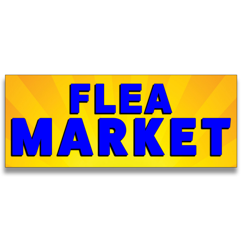 Flea Market Vinyl Banner with Optional Sizes (Made in the USA)