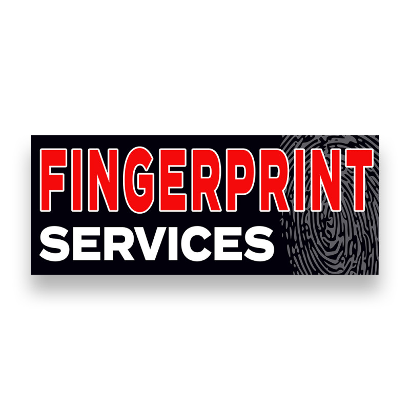 FINGERPRINT SERVICES Vinyl Banner with Optional Sizes (Made in the USA)