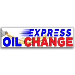 Express Oil Change Vinyl...