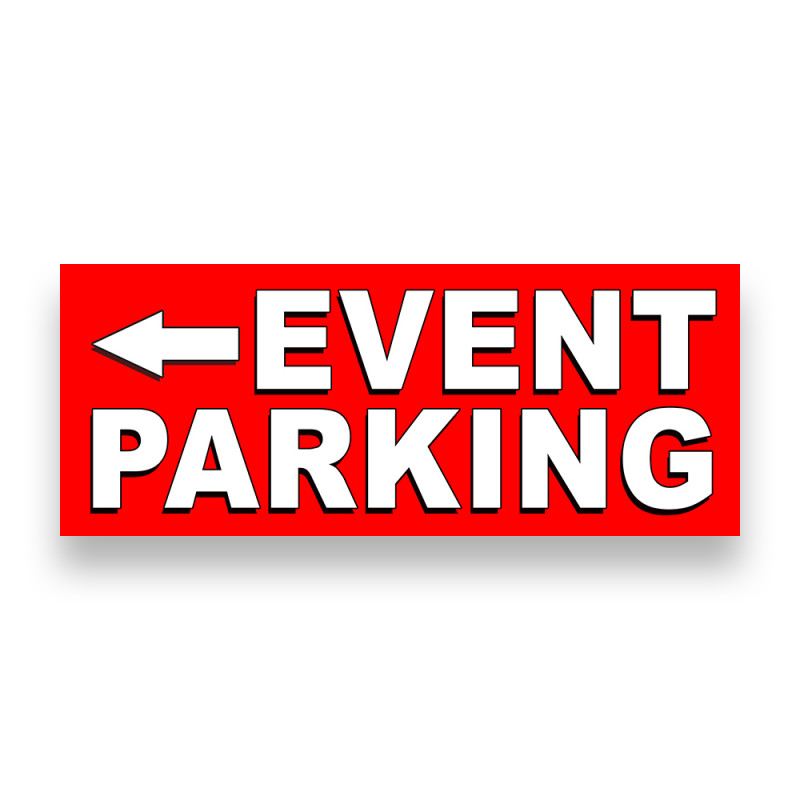 EVENT PARKING LEFT ARROW Vinyl Banner with Optional Sizes (Made in the USA)