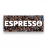 ESPRESSO Vinyl Banner with Optional Sizes (Made in the USA)